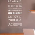 Don't be Afraid wall decal
