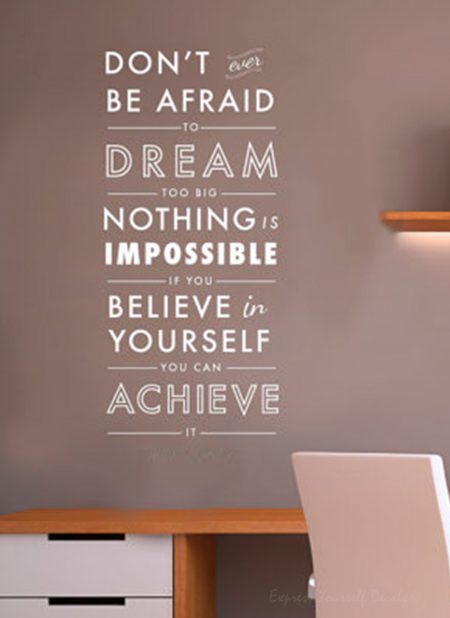 Don't be Afraid wall decal