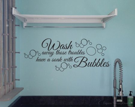 Wash away those troubles wall art decal