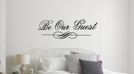 Be our guest wall art decal