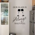 Glass half full wall art decal