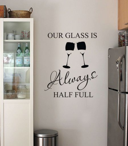Glass half full wall art decal