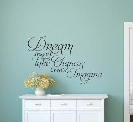 Dream Take Chances wall art decal
