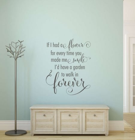 A flower for every time you made me smile wall decal sticker