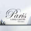 Paris is always a good idea wall decal sticker | Paris is always a good idea - Audrey Hepburn | paris wall decals Ireland | Audrey Hepburn wall stickers