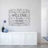 Welcome to our home wall decal