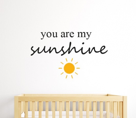 You Are My Sunshine Wall Sticker