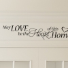 May Love be the Heart Wall Decal
