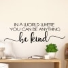 Be Kind Wall Decal Sticker, kids wall decals, children's wall stickers