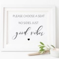 Wedding Sign - Choose a Seat