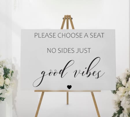 Wedding Sign - Choose a Seat